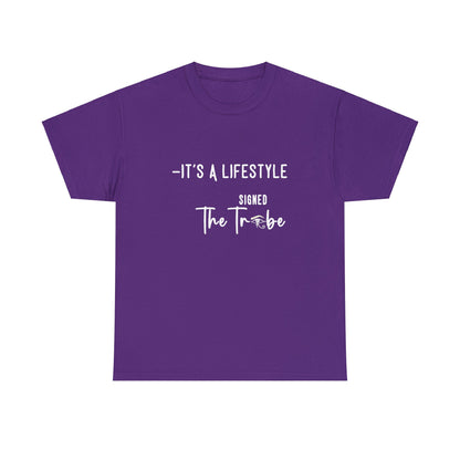 Its A Lifestyle Tee