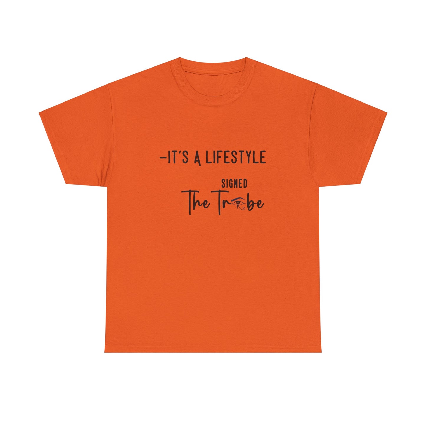 Its A Lifestyle Tee