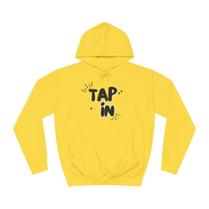 TAP IN HOODIE